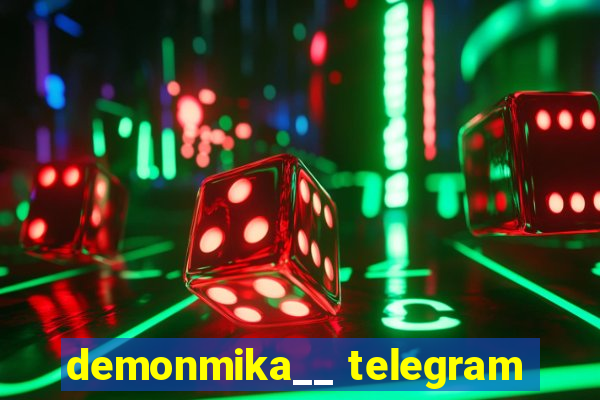 demonmika__ telegram